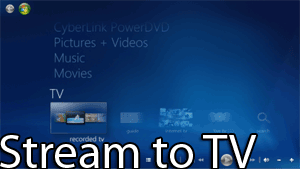 streaming PC-ről HDTV-re